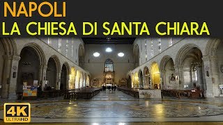 NAPOLI  Basilica di Santa Chiara [upl. by Philemol]