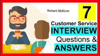 7 Customer Service INTERVIEW QUESTIONS and Answers [upl. by Ad]