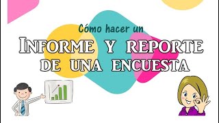 Informe y reporte de una encuesta  Educación Primaria [upl. by Mogerly]