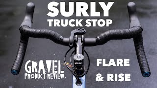 Flared amp Riser Gravel Handlebar The Surly Truck Stop Bar Review [upl. by Ahseenak]