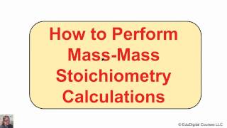 How to Perform MassMass Stoichiometry [upl. by Wedurn935]