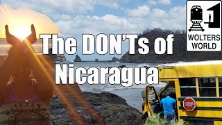 Visit Nicaragua  The DONTs of Nicaragua [upl. by Otte]