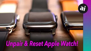 How to Unpair amp Reset Your Apple Watch Before Selling [upl. by Polloch]