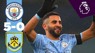 Highlights  Man City 50 Burnley  MAHREZ HATTRICK [upl. by Suirred]