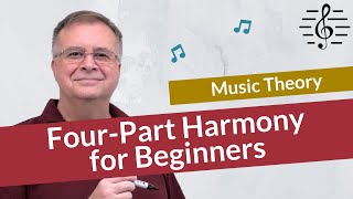 A Beginners Guide to FourPart Harmony  Music Theory [upl. by Ahseyd]