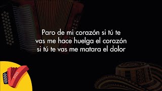 Paro De Mi Corazón Los Gigantes Del Vallenato Video Letra  Sentir Vallenato [upl. by Sherrard982]