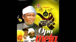 Alhaji Qamardeen Aiyeloyun  Opo Meta [upl. by Nipahc]