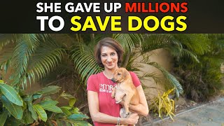 She Gave Up Millions To Save Dogs [upl. by Kalmick627]