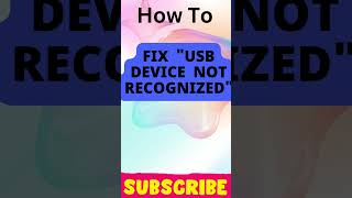 Fix USB Device Not Recognized [upl. by Sawyere]