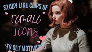 Female icons study like clips to get u motivated [upl. by Marlo807]