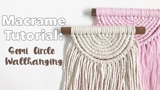 Easy Macrame Semi Circle Wallhanging Tutorial  DIY Boho Decor  Macrame For Beginners [upl. by Nilesoy]