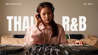 Thai RampB Mix by JIRA [upl. by Acirej]