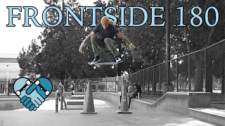 Skateboarding Lessons HOW TO FRONTSIDE 180 LIKE A PRO  Flat ground ramps gaps stairs safety [upl. by Mixam]