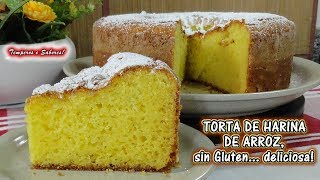 TORTA DE HARINA DE ARROZ SIN GLUTEN deliciosa y muy fácil [upl. by Denison]