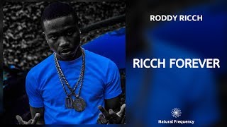 Roddy Ricch  Ricch Forever 432Hz [upl. by Demp]