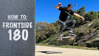 How To FRONTSIDE 180  Frontside 180 Tutorial [upl. by Alaham]