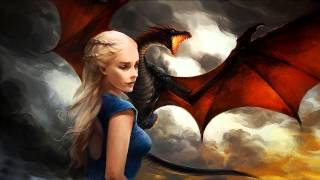 Daenerys Theme  Game of Thrones OST [upl. by Wiles204]