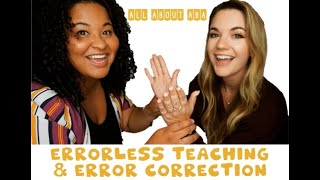 Errorless Teaching and Error Correction [upl. by Nocam590]