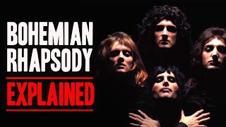 The True Meaning Behind The Song Bohemian Rhapsody [upl. by Adnola]