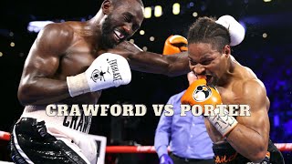 quotSHOWTIMEquot SHAWN PORTER VS TERENCE quotBUDquot CRAWFORDFULL FIGHT [upl. by Floria]