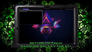 Setting up Linux on the Samsung Galaxy Tab S7  Mobile Poweruser [upl. by Darrow612]