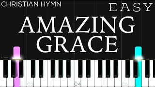 Amazing Grace  Christian Hymn  EASY Piano Tutorial [upl. by Almena]