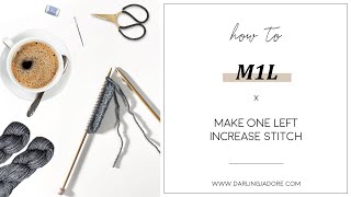 Knitting Help M1L Make 1 Left Increase Stitch In Knitting  LeftLeaning Increase  How To Knit [upl. by Einnaffit]