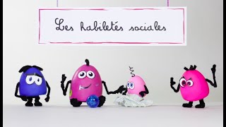 Les habiletés sociales [upl. by Ledda]