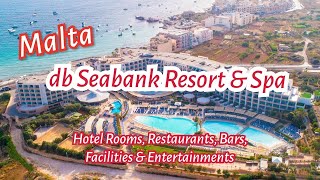 Db Seabank Hotel Resort And SPA Malta [upl. by Louls360]