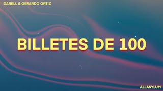 Darell amp Gerardo Ortiz — Billetes de 100 LetraLyrics [upl. by Adore]