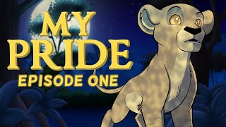 My Pride Episode One [upl. by Snave518]