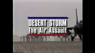 Desert Storm The Air Assault [upl. by Karr]