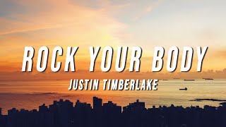 Justin Timberlake  Rock Your Body Lyrics [upl. by Eugenle]