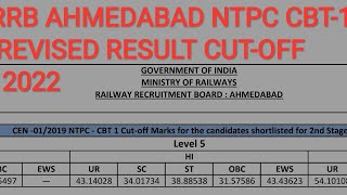 RRB AHMEDABAD NTPC CBT1 REVISED RESULT CUTOFF 2022 [upl. by Gardas]