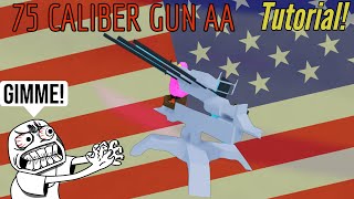 AA Caliber Gun Turret TutorialMini Showcase Roblox Plane crazy [upl. by Lehctim]