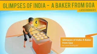 Glimpses Of India  A Baker From Goa By Lucio Rodrigues First Flight  X [upl. by Fleming]