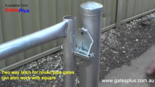 Gate Latch 2 way for round pipe and square [upl. by Haerle891]