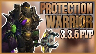 PROTECTION WARRIOR 335 PVP  BEGINNER GUIDE WARMANE WoTLK Classic GearTalentsDuels 2021 [upl. by Zondra]