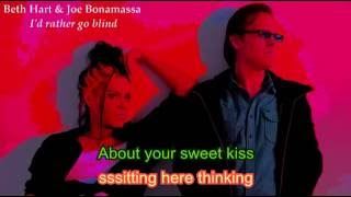 Lyrics  Beth Hart amp Joe Bonamassa  Id Rather Go Blind [upl. by Leinoto301]