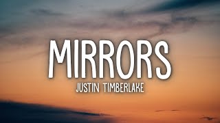 Justin Timberlake  Mirrors Lyrics [upl. by Phebe]