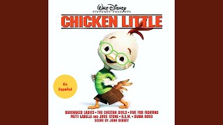 Chicken Little  Rompes Mi Corazón Dont Go Breaking My Heart [upl. by Misab]