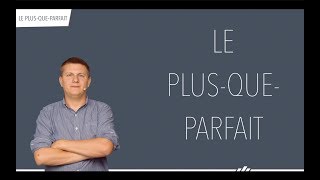 Le plusqueparfait Conjugaison française [upl. by Manheim]