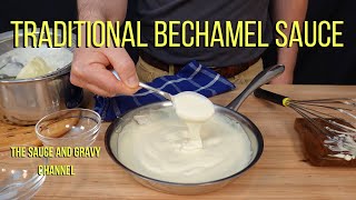 Traditional Bechamel  Bechamel  How to Make a Bechamel Sauce  Bechamel Sauce  White Sauce [upl. by Lanevuj]