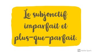 Le subjonctif imparfait et plusqueparfait [upl. by Loise]