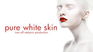 PURE WHITE SKIN Turn Off Melanin Production  Subliminal Affirmations [upl. by Otanod]