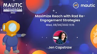 Maximize Reach with Rad ReEngagement Strategies  Jen Capstraw [upl. by Prudie]