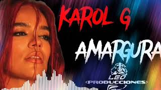 Amargura  Karol G  Remix Extended  Leo Producciones  Pro 23 [upl. by Boys]