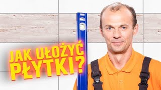 JAK UŁOŻYĆ PŁYTKI NA ŚCIANIE [upl. by Joane]