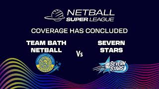 LIVE NETBALL  Team Bath v Severn Stars  Netball Super League [upl. by Ahsilaf197]