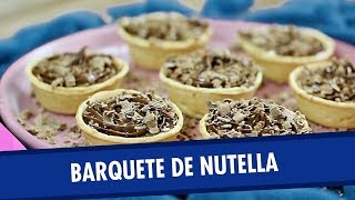 Barquete de nutella [upl. by Lebasiram]